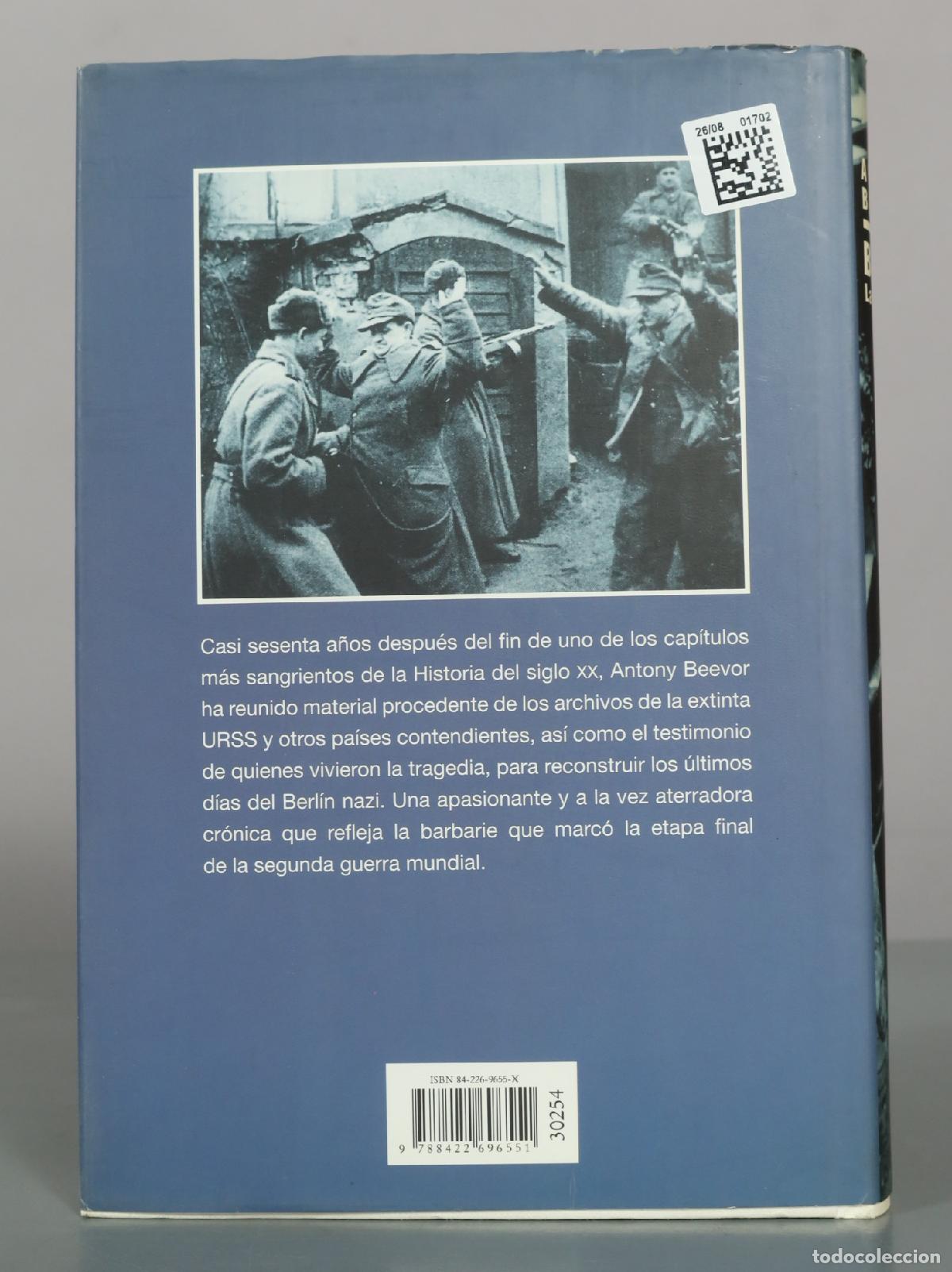 Libros de segunda mano: Berl&iacute;n. La ca&iacute;da - Antony Beevor - C&iacute;rculo de Lectores - Foto 2