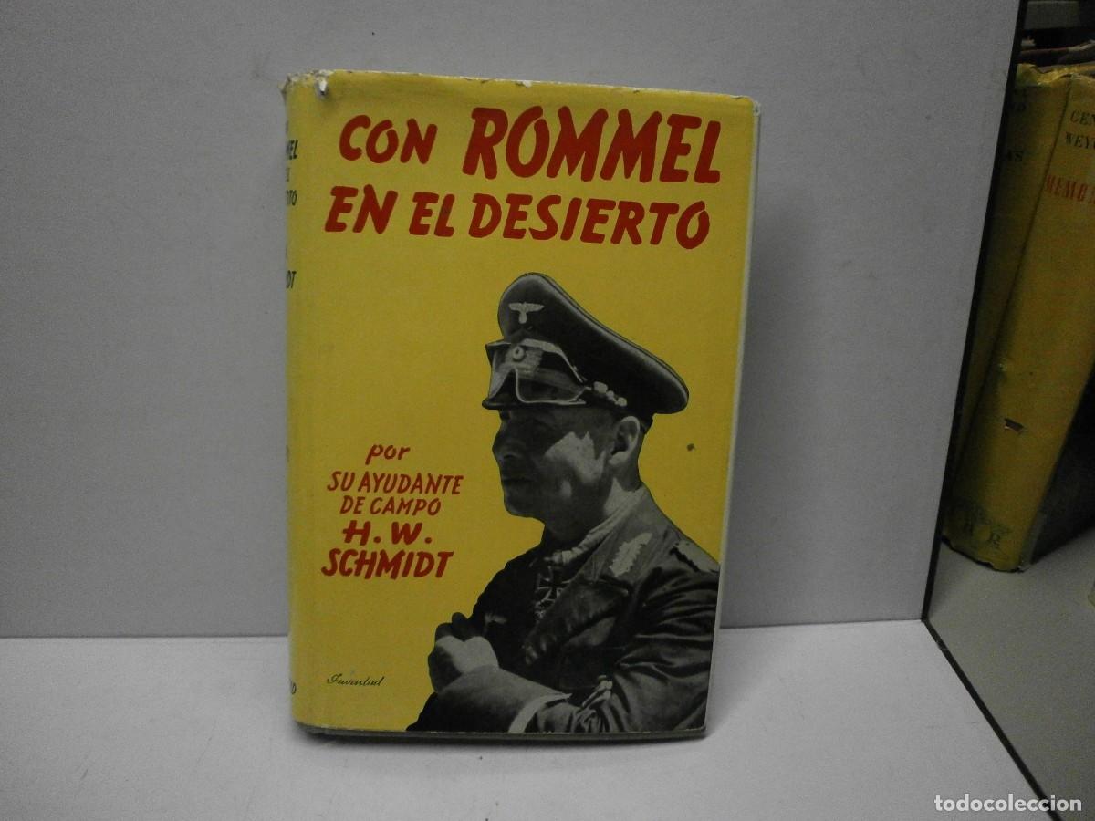 Libros de segunda mano: segunda guerra mundial editorial juventud con rommel en el desierto