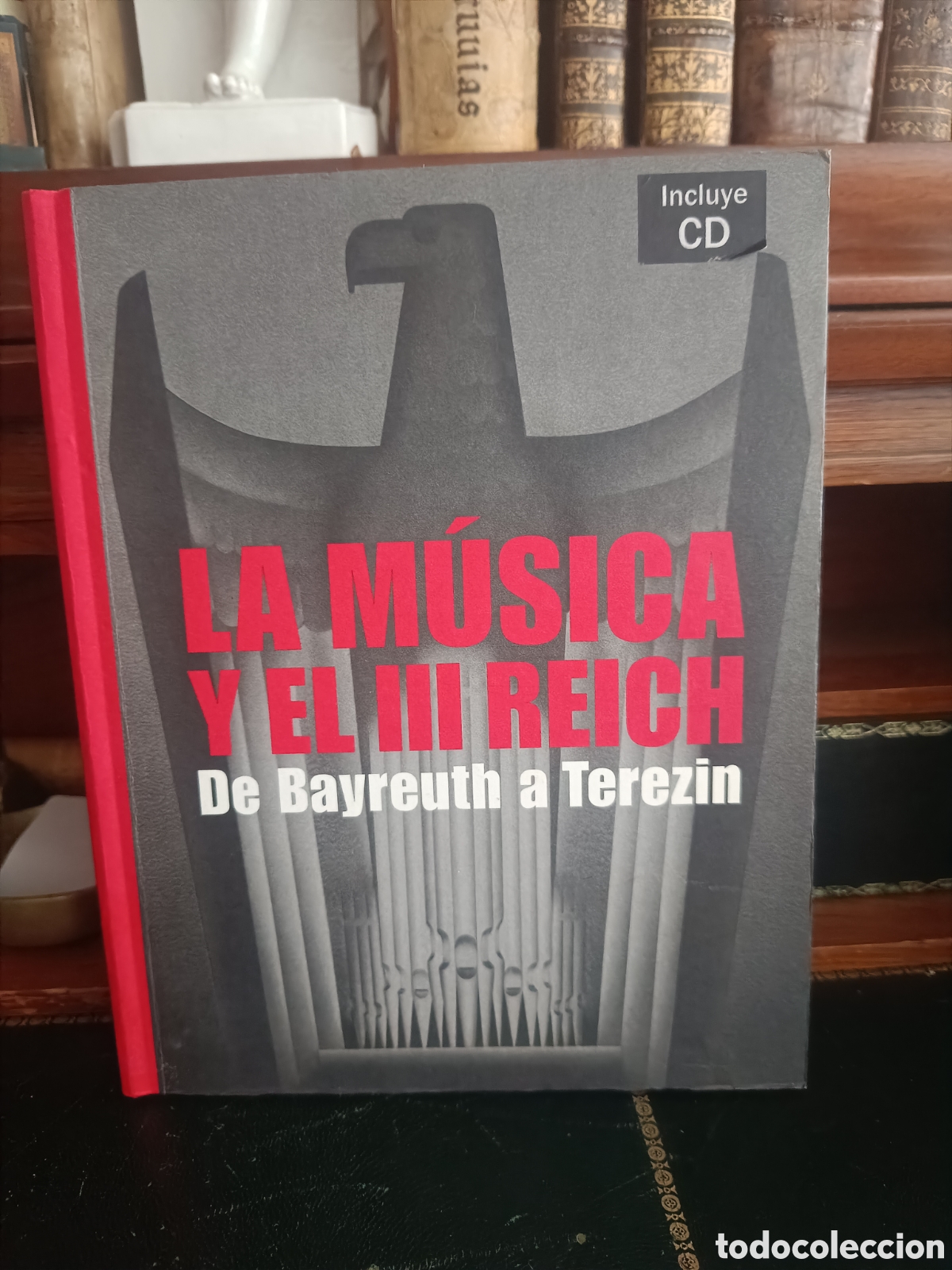 Libros de segunda mano: LIBRO LA MUSICA Y EL III REICH. DE BAYREUTH A TEREZIN. Ed. Fundai&oacute; Caixa Catalunya, 2007. Incluye CD