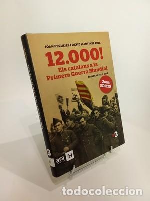 Libros de segunda mano: 12.000! Els catalans a la Primera Guerra Mundial