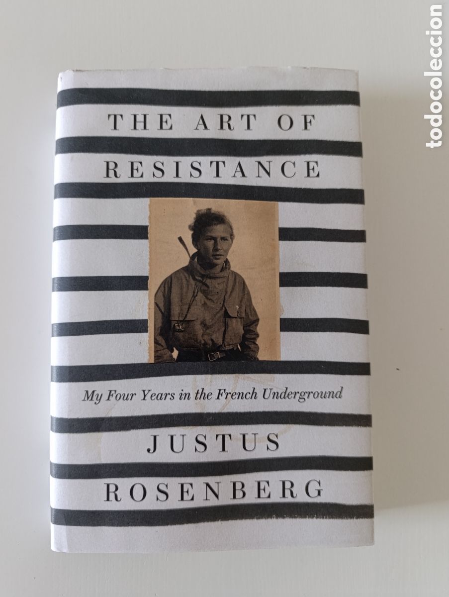 Libros de segunda mano: Libro ingl&eacute;s Justus Rosenberg The art of resistance 2019 Francia 2 guerra mundial Varian Fry jud&iacute;os