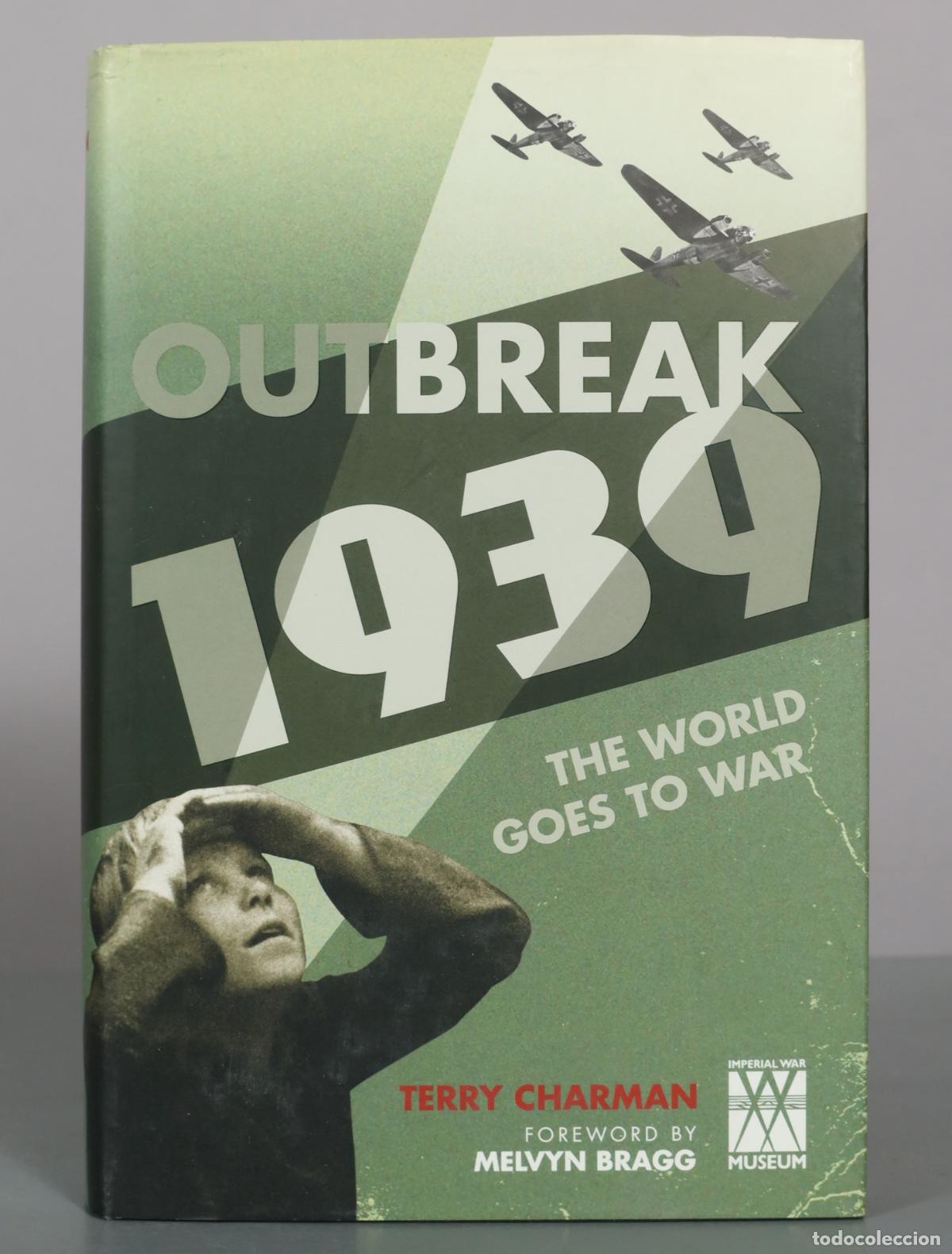 Libros de segunda mano: Outbreak: The World Goes to War - Terry Charman