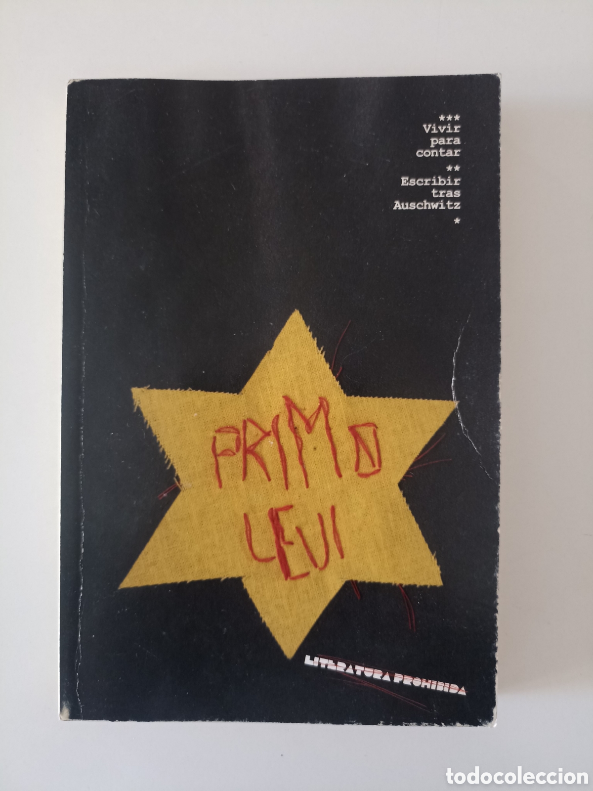 Libros de segunda mano: Primo Levi - Vivir para contar. Escribir tras Auschwitz (Diario P&uacute;blico, 2011)