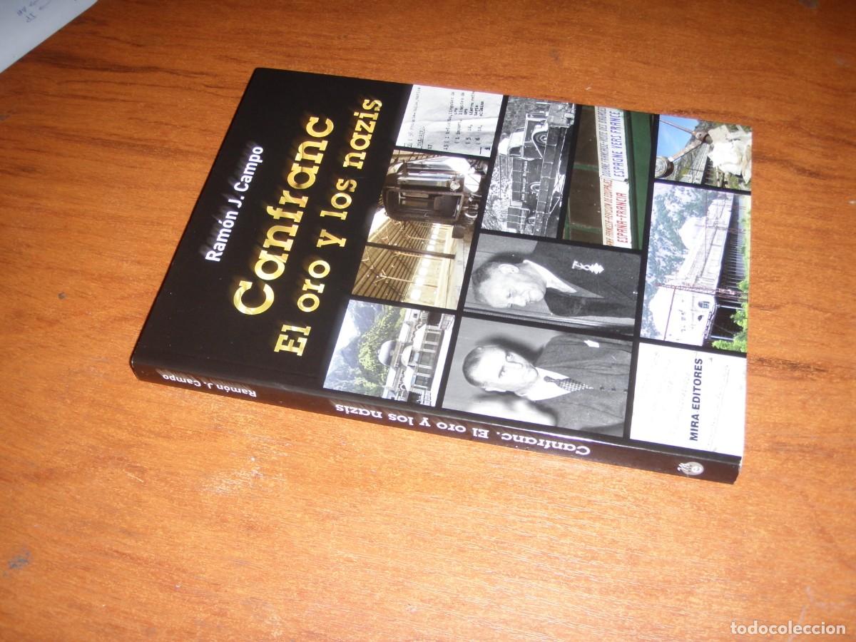 Libros de segunda mano: CANFRANC Y EL ORO DE LOS NAZIS - Foto 2