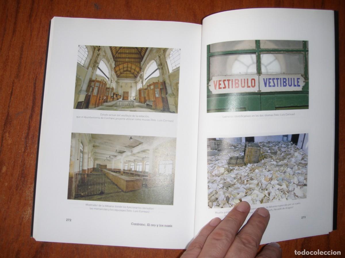 Libros de segunda mano: CANFRANC Y EL ORO DE LOS NAZIS - Foto 5