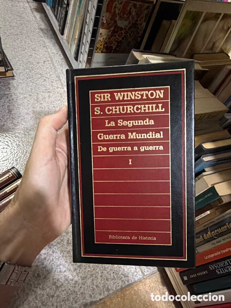 Libros de segunda mano: BLAS81C Winston S. Churchill La Segunda Guerra Mundial. De guerra a guerra I Ediciones Orbis, Biblio