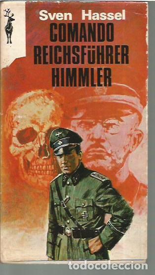 Libros de segunda mano: COMANDO REICHFUHRER HIMMLER SVEN HASSEL