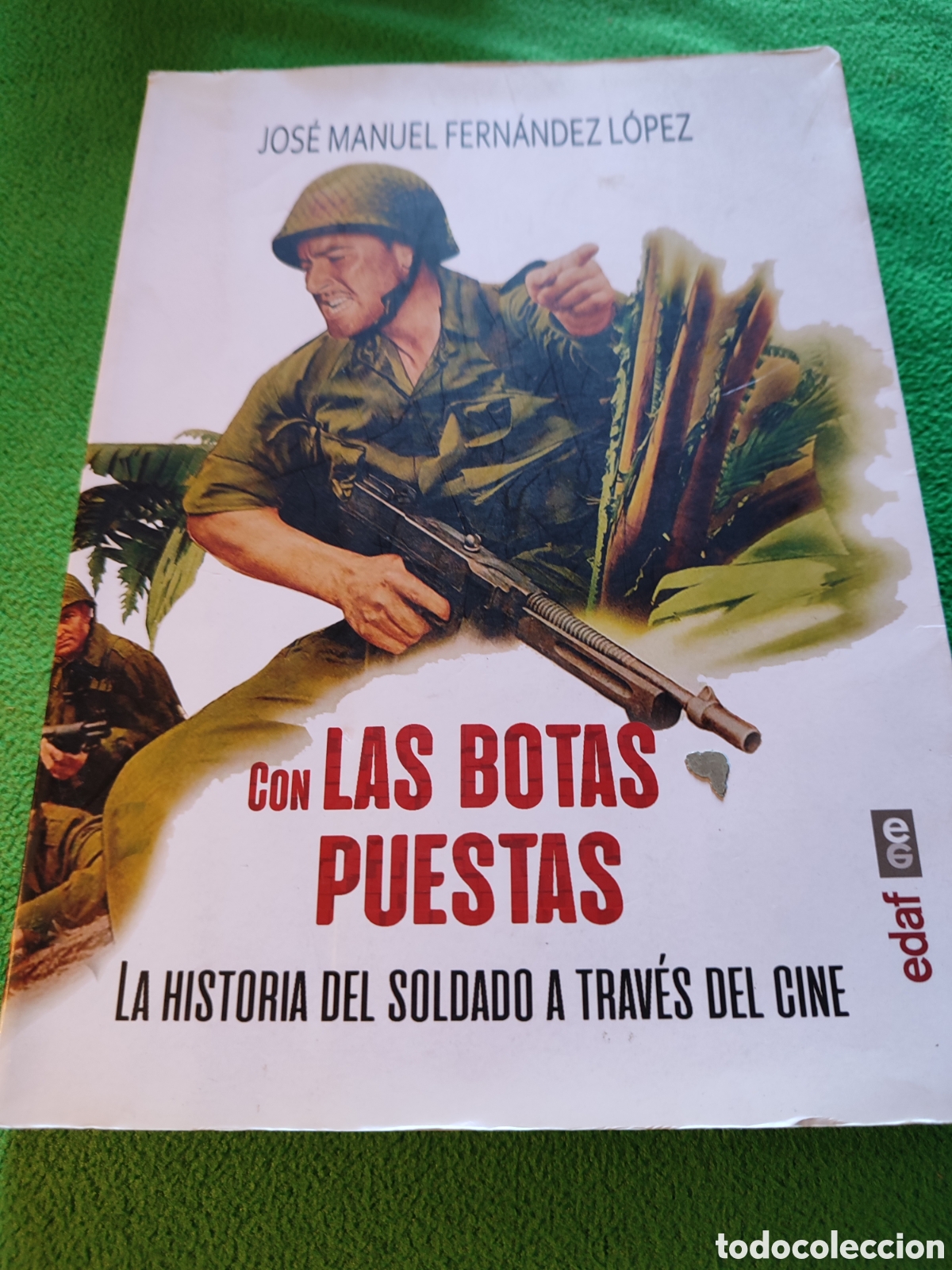 Libros de segunda mano: Con las botas puestas , soldados a trav&eacute;s del cine