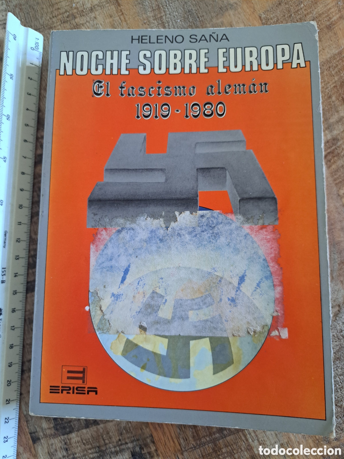 Libros de segunda mano: Jml Heleno Sa&ntilde;a. Noche sobre europa. El fascismo aleman 1919-1980. Erisa 1980