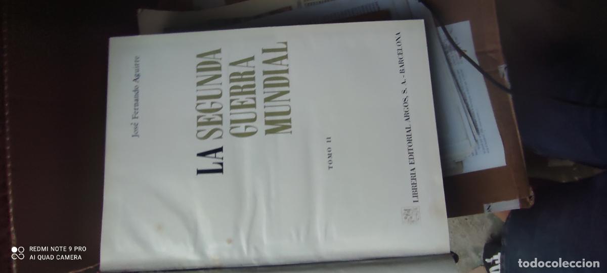 Libros de segunda mano: LA segunda guerra mundial Tomo II - Jose Fernando Aguirre