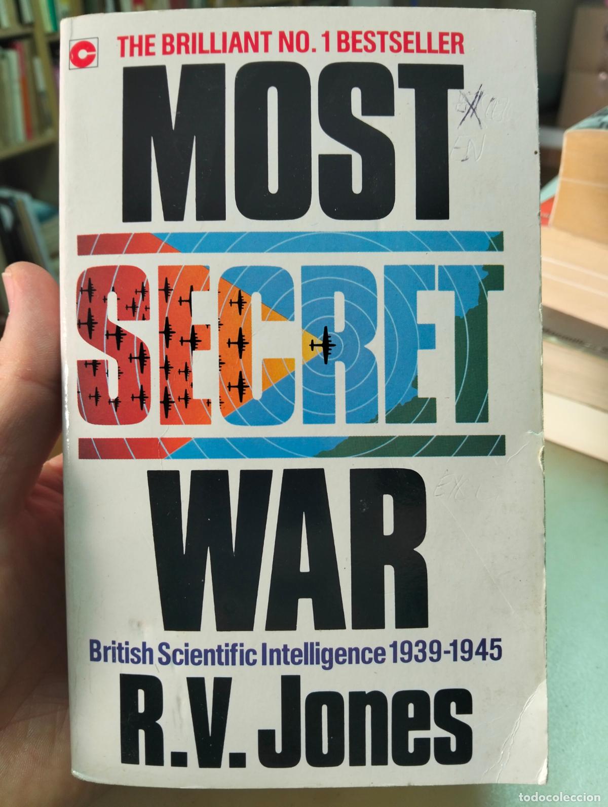 Libros de segunda mano: Historia. Espionaje, Most Secret War, British Intelligence 1939-1945, R.V.Jones, 1990VISITA CATALOGO