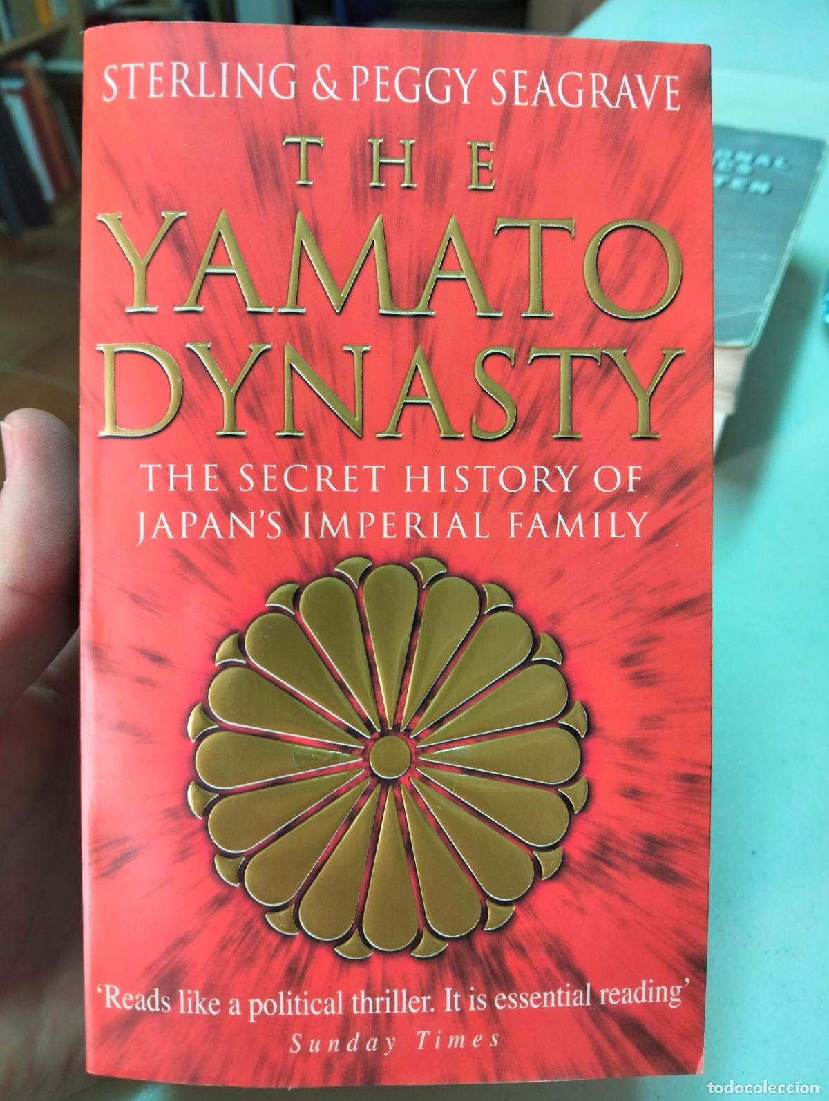 Libros de segunda mano: Japon. Historia. The Yamato Dynasty, Sterling Seagrave, ed. Bantam, 1999. VISITA MI CATALOGO