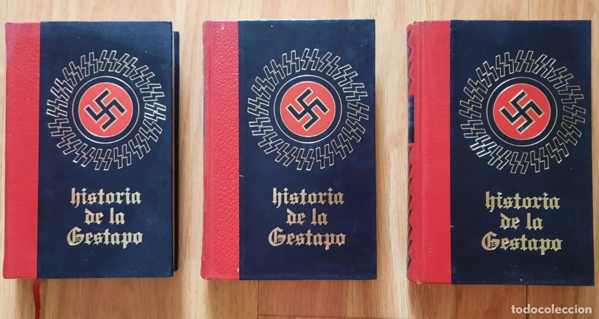 Libros de segunda mano: Historia de la Gestapo, 3 libros. 2&ordf; Guerra Mundial