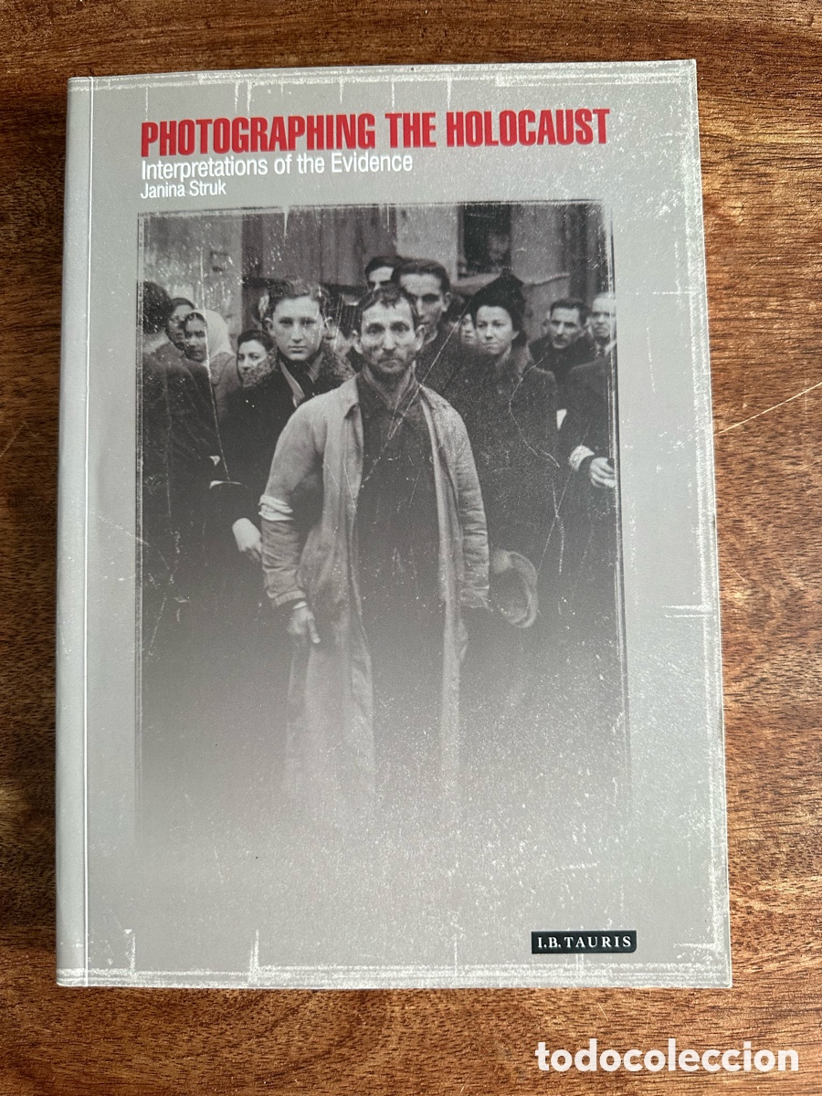 Libros de segunda mano: Photographing the holocaust