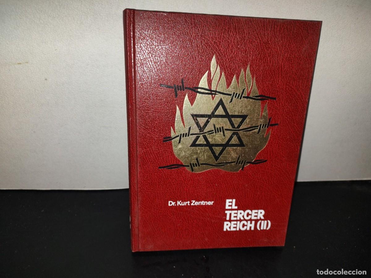 Libros de segunda mano: 201- Grandes Guerras De Nuestro Tiempo 2: - El Tercer Reich (II). Hacia La Guerra Total. Bruguera