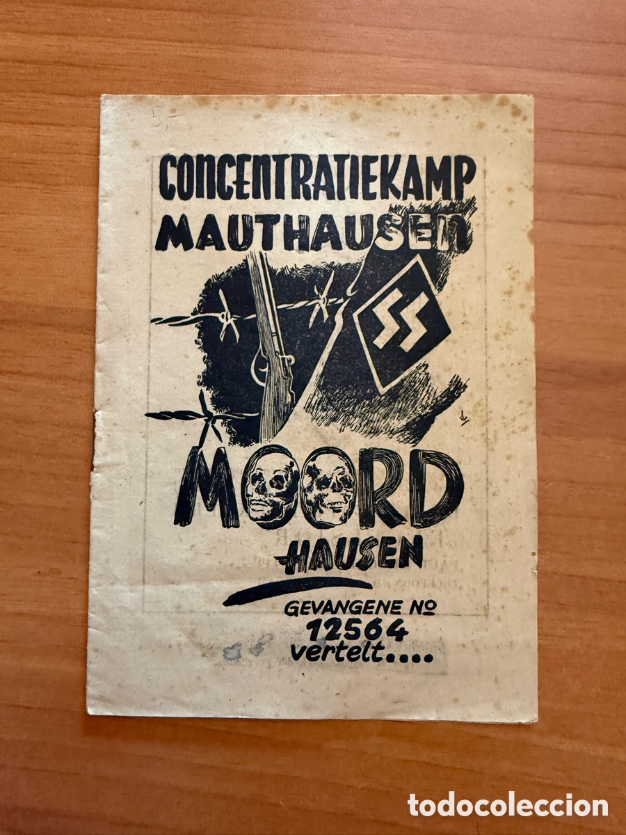 Libros de segunda mano: Concentratiekamp Mauthausen, Moordhausen: Gevangene No. 12564 Vertelt...