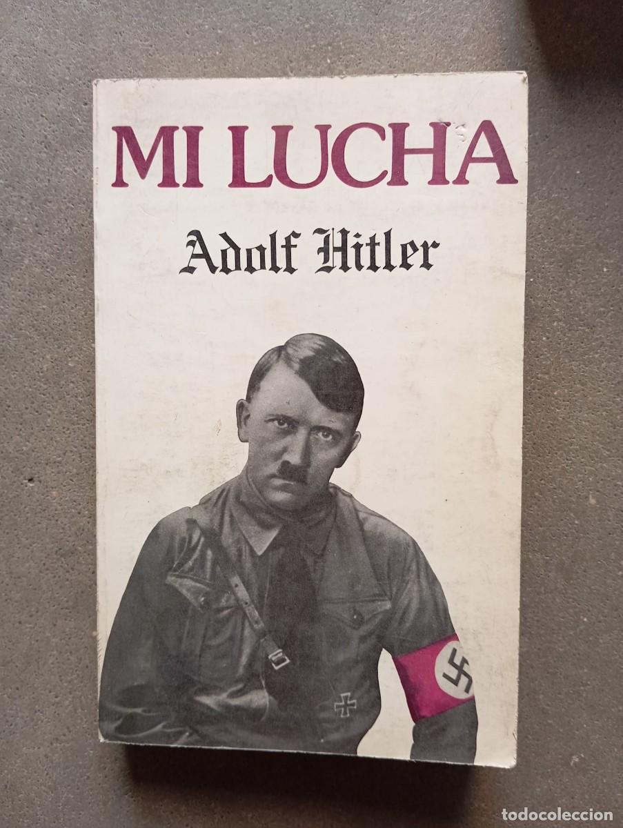 Libros de segunda mano: Mi lucha /Adolf Hitler / Ed.Antalbe,1984