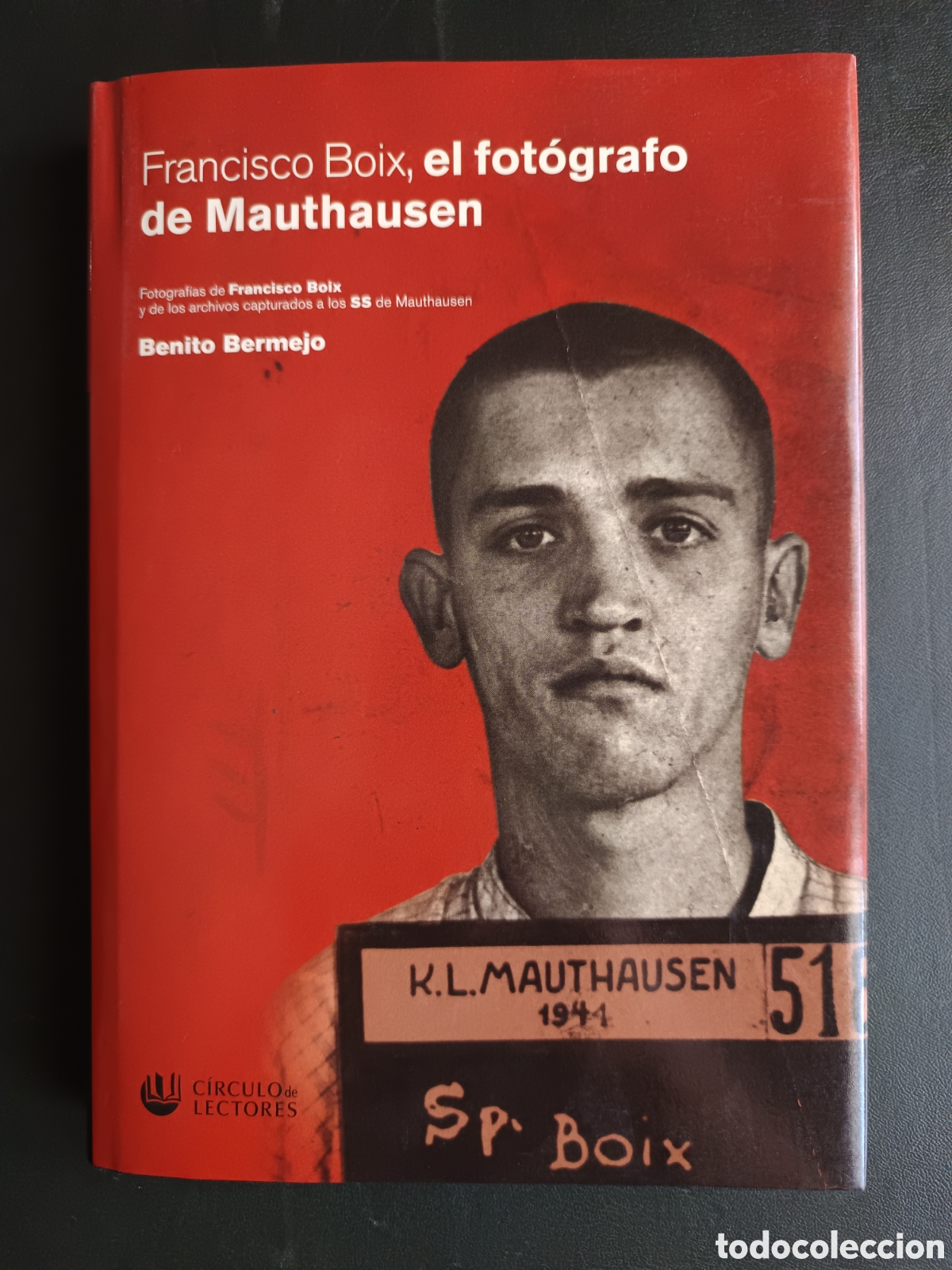 Libros de segunda mano: francisco boix, el fot&oacute;grafo de mauthansen. benito bermejo.