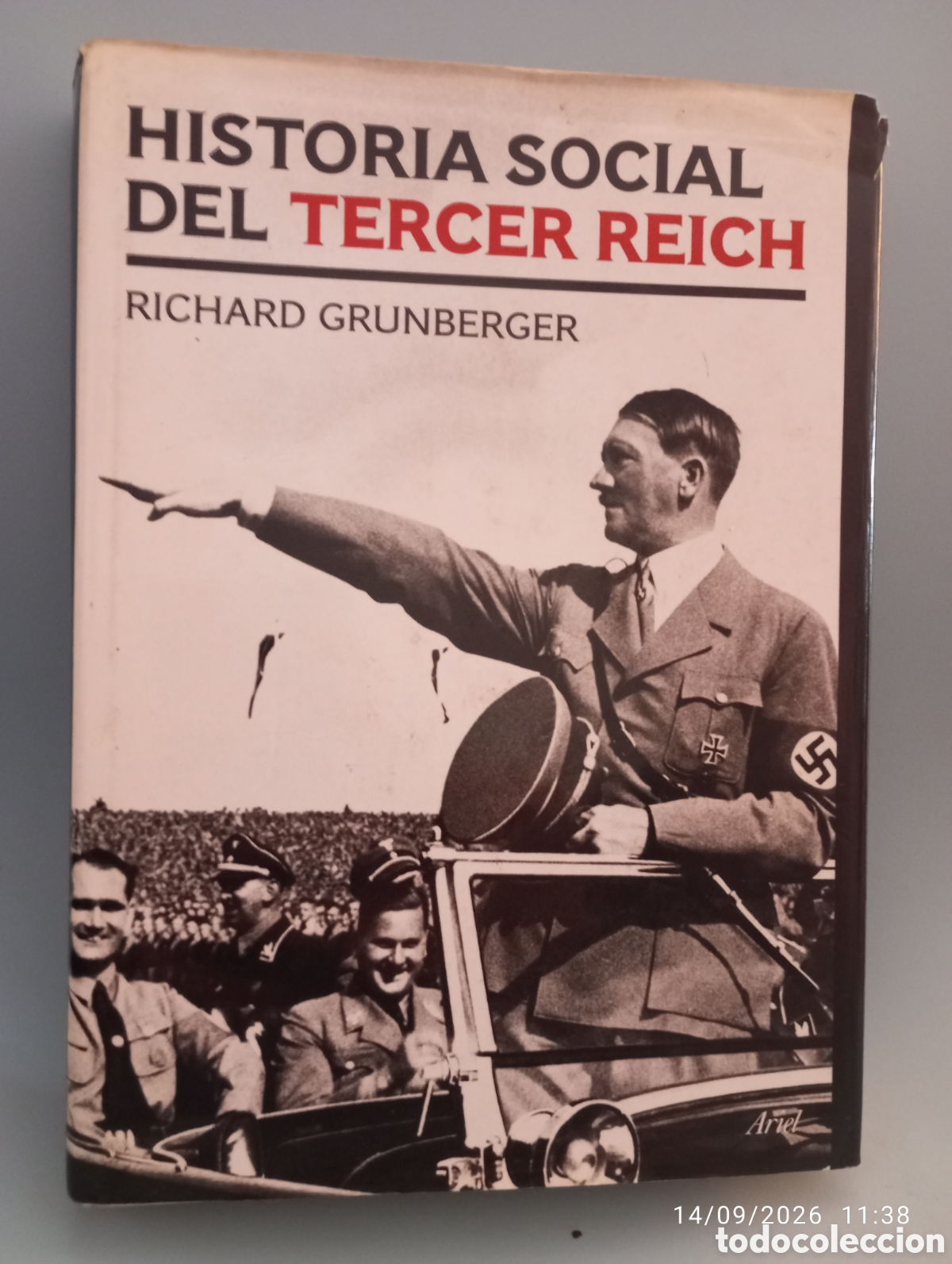 Second hand books: Historia social del Tercer Reich . Richard Grunberger . Ed Ariel