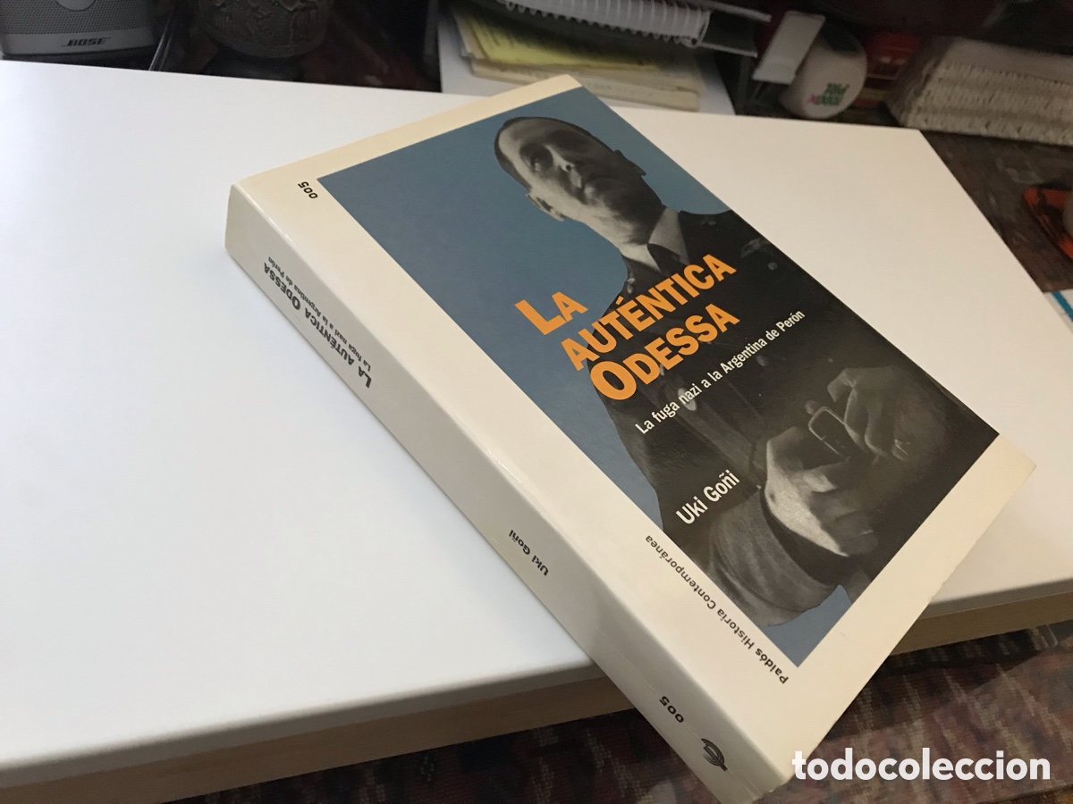 Libros de segunda mano: La aut&eacute;ntica Odessa. Uki Go&ntilde;i. P&aacute;lidos. Historia contempor&aacute;nea n&ordm; 005