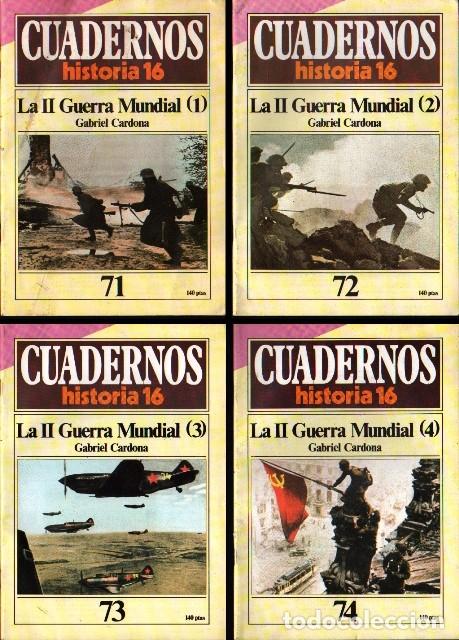 Libros de segunda mano: LA II GUERRA MUNDIAL 1, 2, 3 Y 4 - CUADERNOS HISTORIA 16 - N&ordm; 71, 72, 73 Y 74 - A-GUE-2979