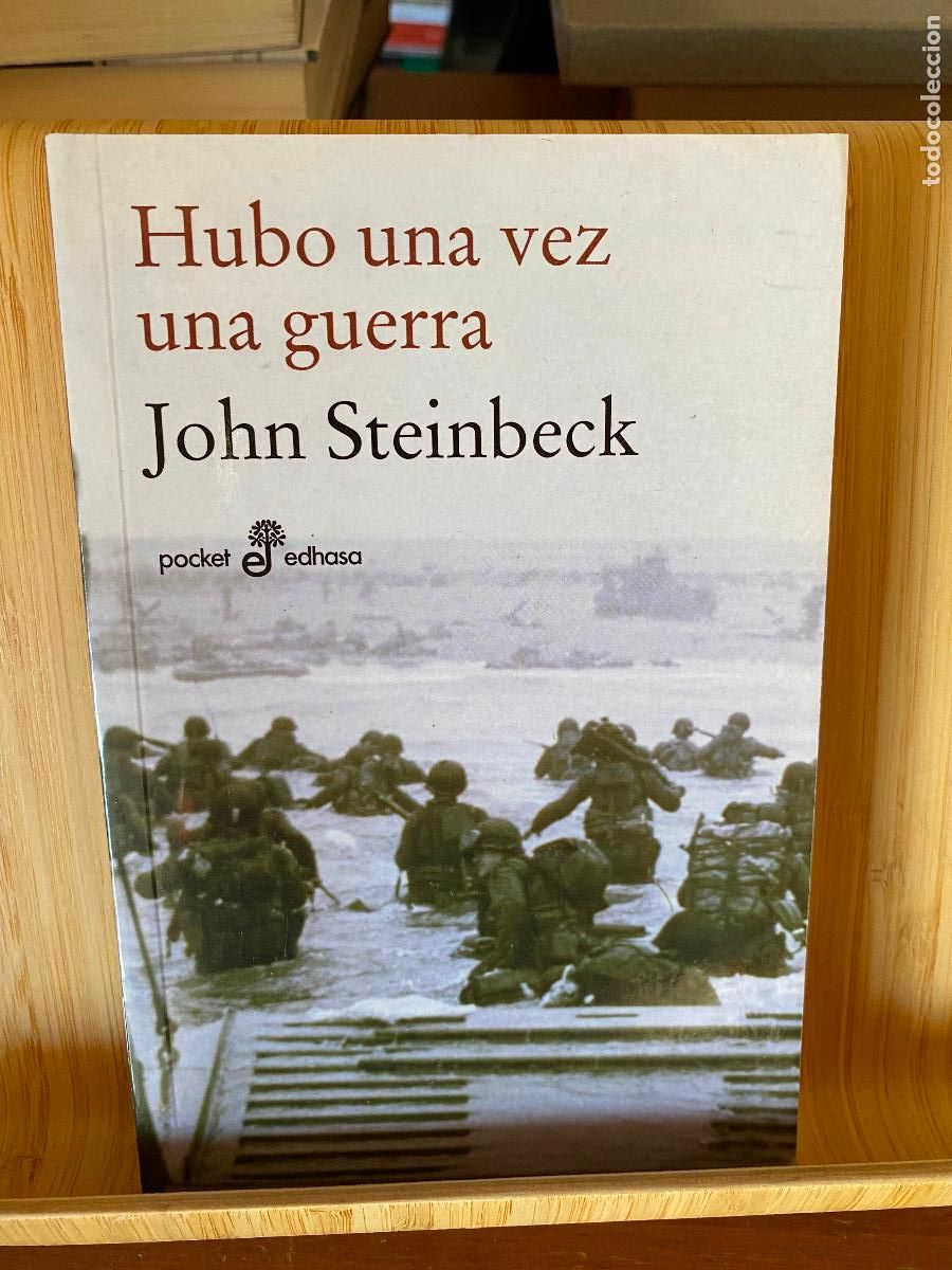 Libros de segunda mano: HUBO UNA VEZ UNA GUERRA. JOHN STEINBECK. EDITORIAL EDHASA