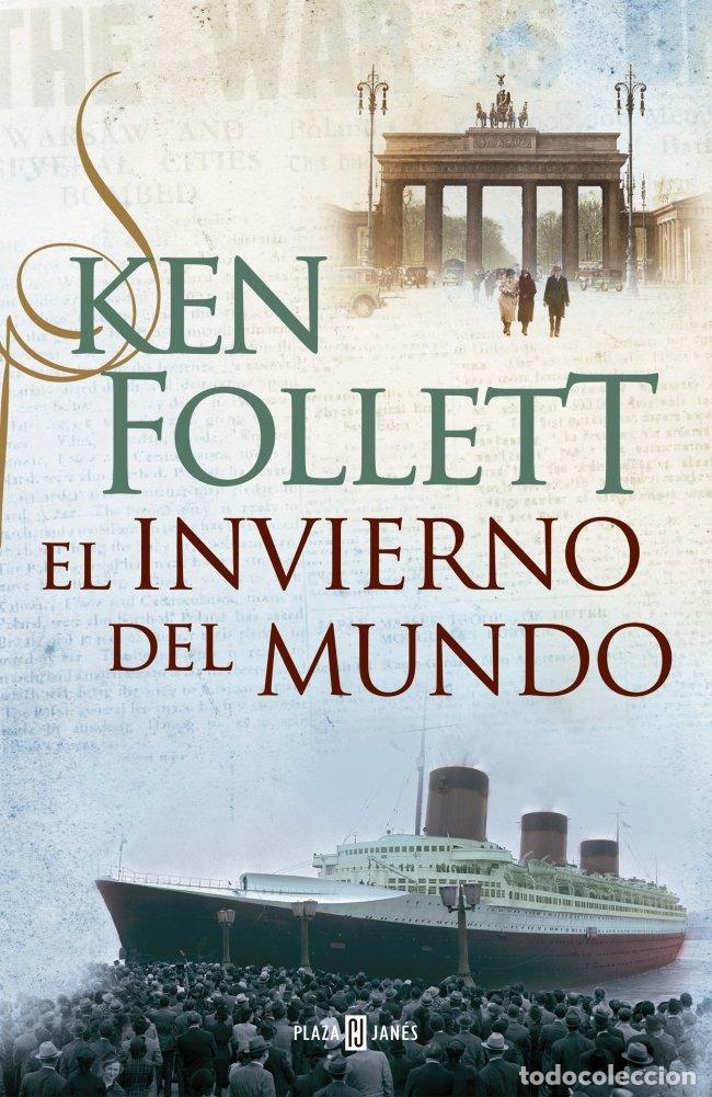 Libros de segunda mano: El Invierno del Mundo - Ken Follett - Plaza & Janes - Trilog&iacute;a The Century, 2