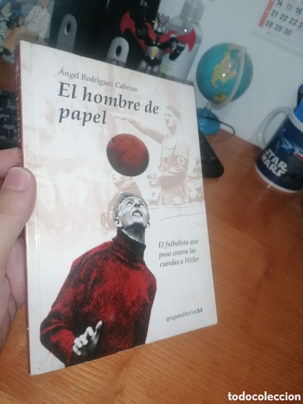 Libros de segunda mano: Libro: EL HOMBRE DE PAPEL. EL FUTBOLISTA QUE PUSO CONTRA LAS CUERDAS A HITLER
