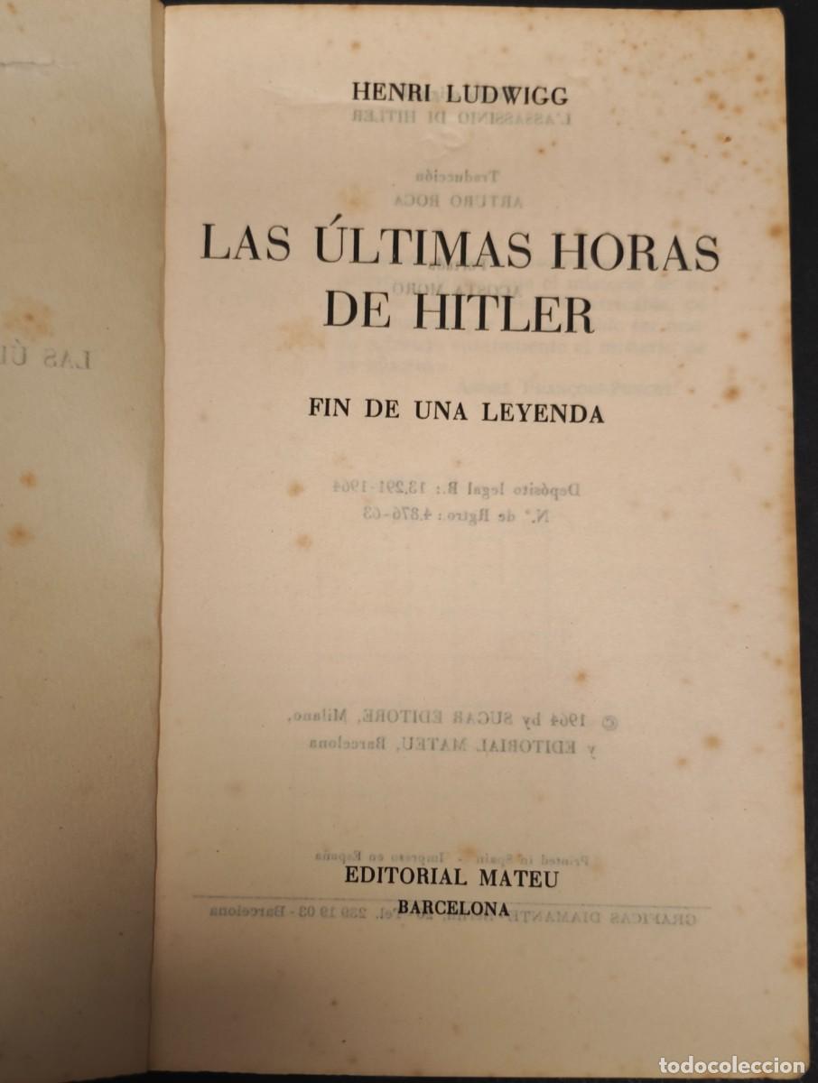 Libros de segunda mano: LAS ULTIMAS HORAS DE HITLER - Foto 3