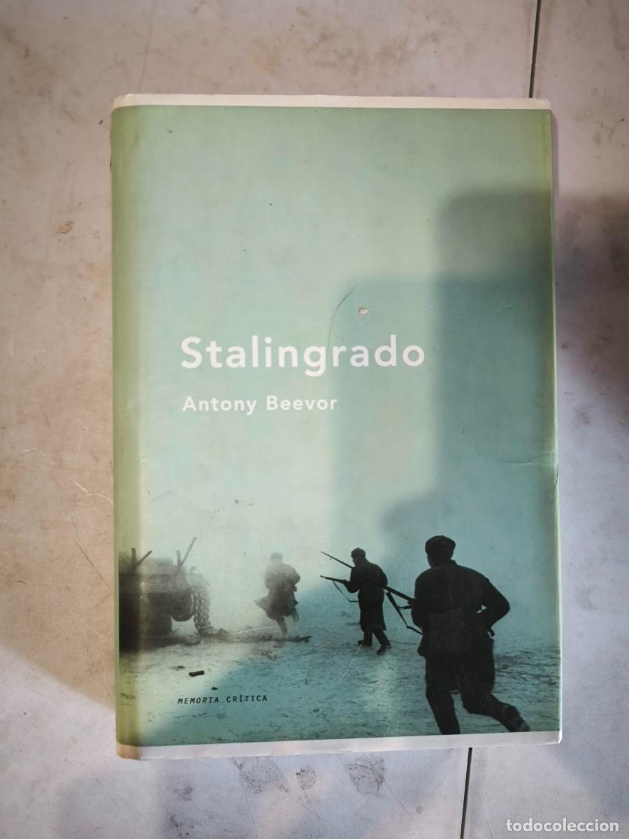 Libros de segunda mano: Stalingrado. Antony Beevor.