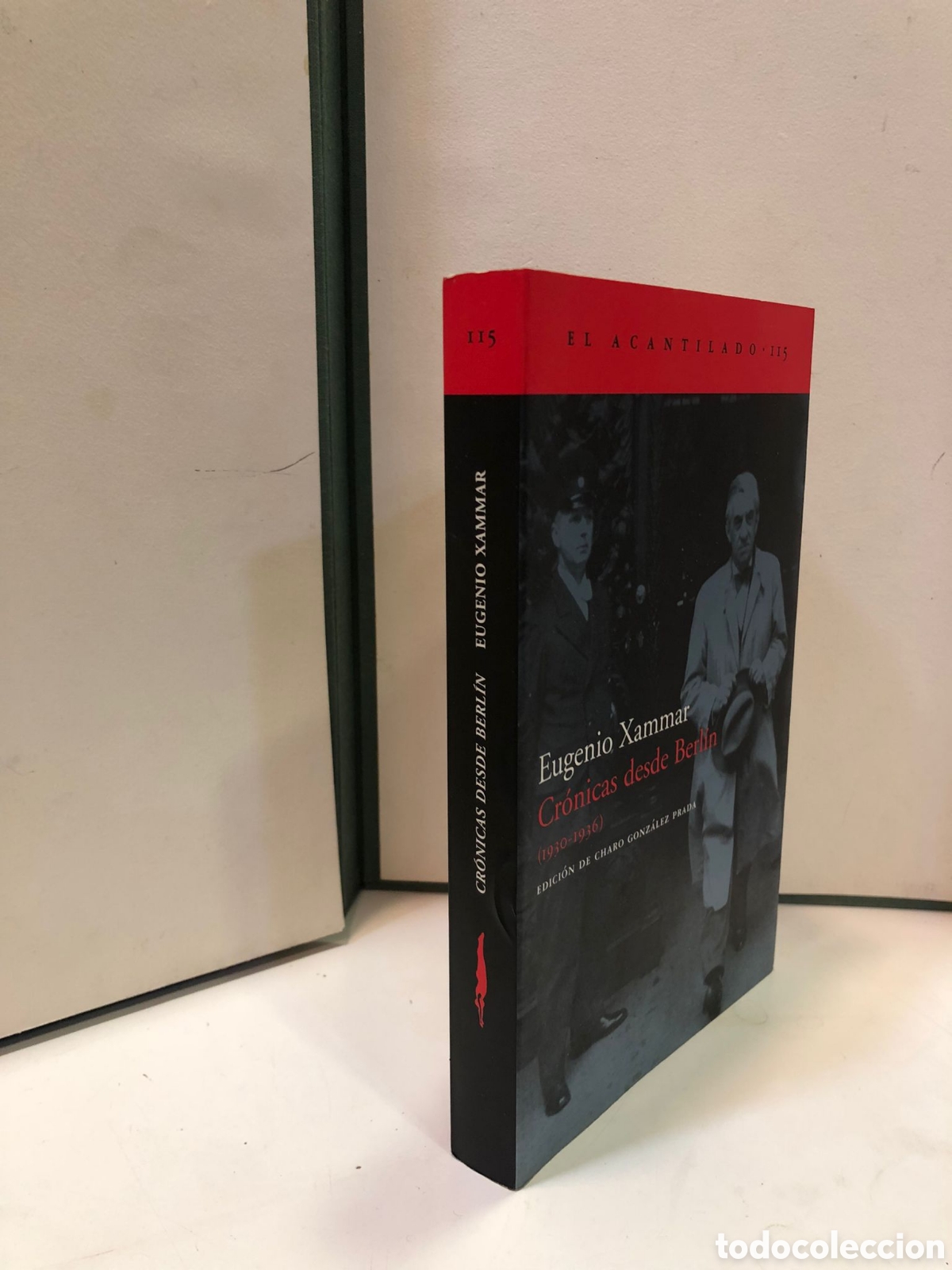 Gebrauchte B&uuml;cher: Cr&oacute;nicas desde Berl&iacute;n (1930-1936) - Eugenio Xammar