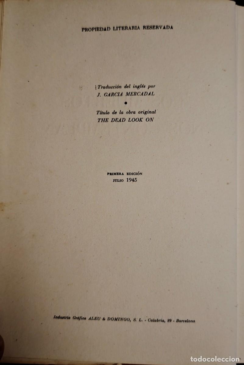 Libros de segunda mano: LOS MUERTOS NOS CONTEMPLAN - GERALD KERSH - Foto 8