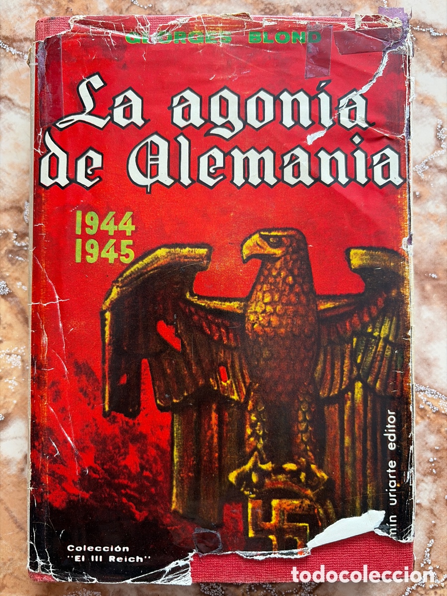 Libros de segunda mano: La agon&iacute;a de Alemania, de Georges Blond.