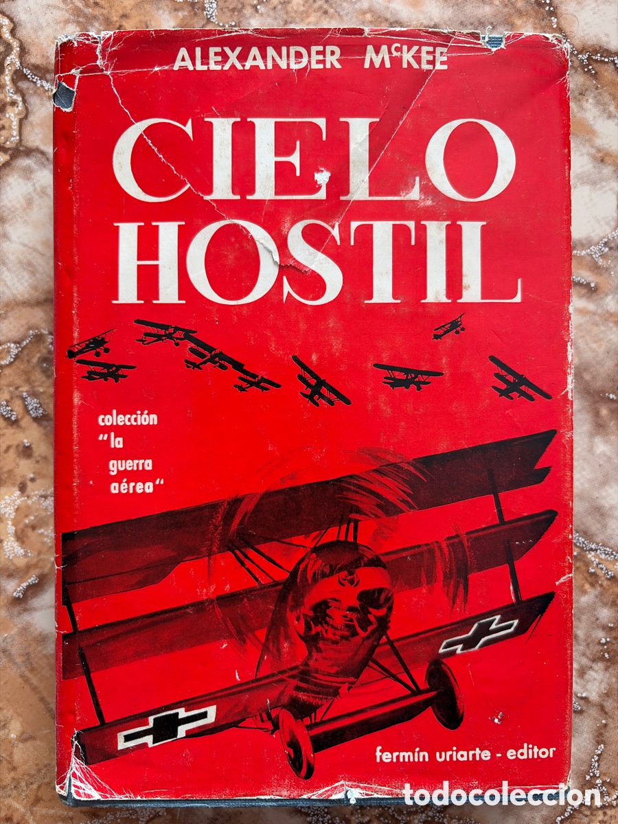 Libros de segunda mano: Cielo hostil, de Alexander McKee.