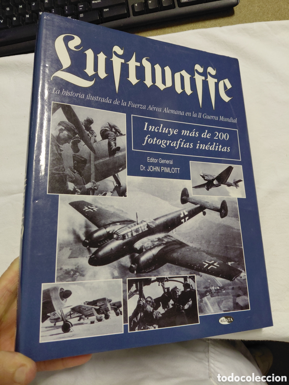 Libros de segunda mano: LUFTWAFFE LA HISTORIA ILUSTRADA DE LA FUERZA AEREA ALEMANA EN LA 2&ordf; GUERRA MUNDIAL.JOHN PIMLOTT