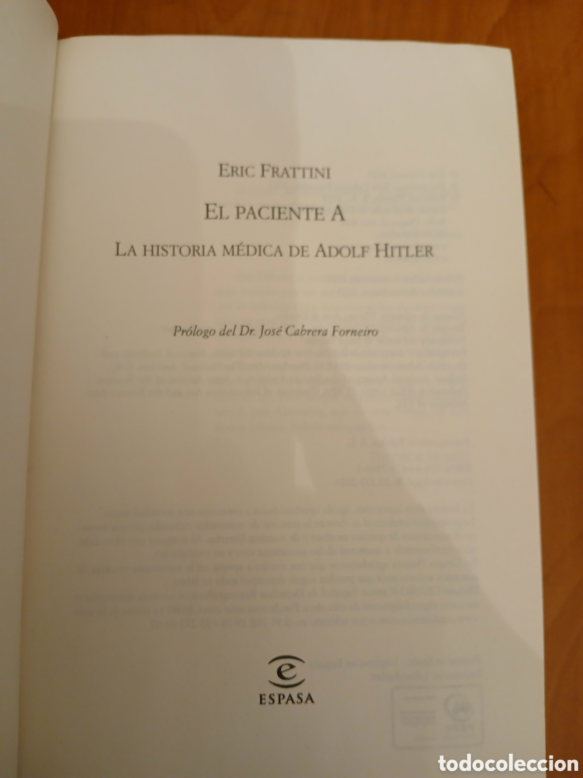 Libros de segunda mano: El Paciente A. Eric Frattini. - Foto 3