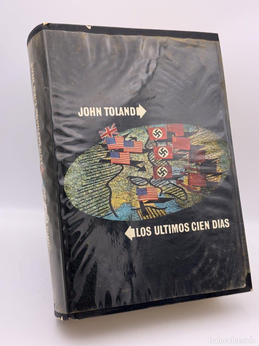 Libros de segunda mano: Los &uacute;ltimos cien d&iacute;as - John Toland