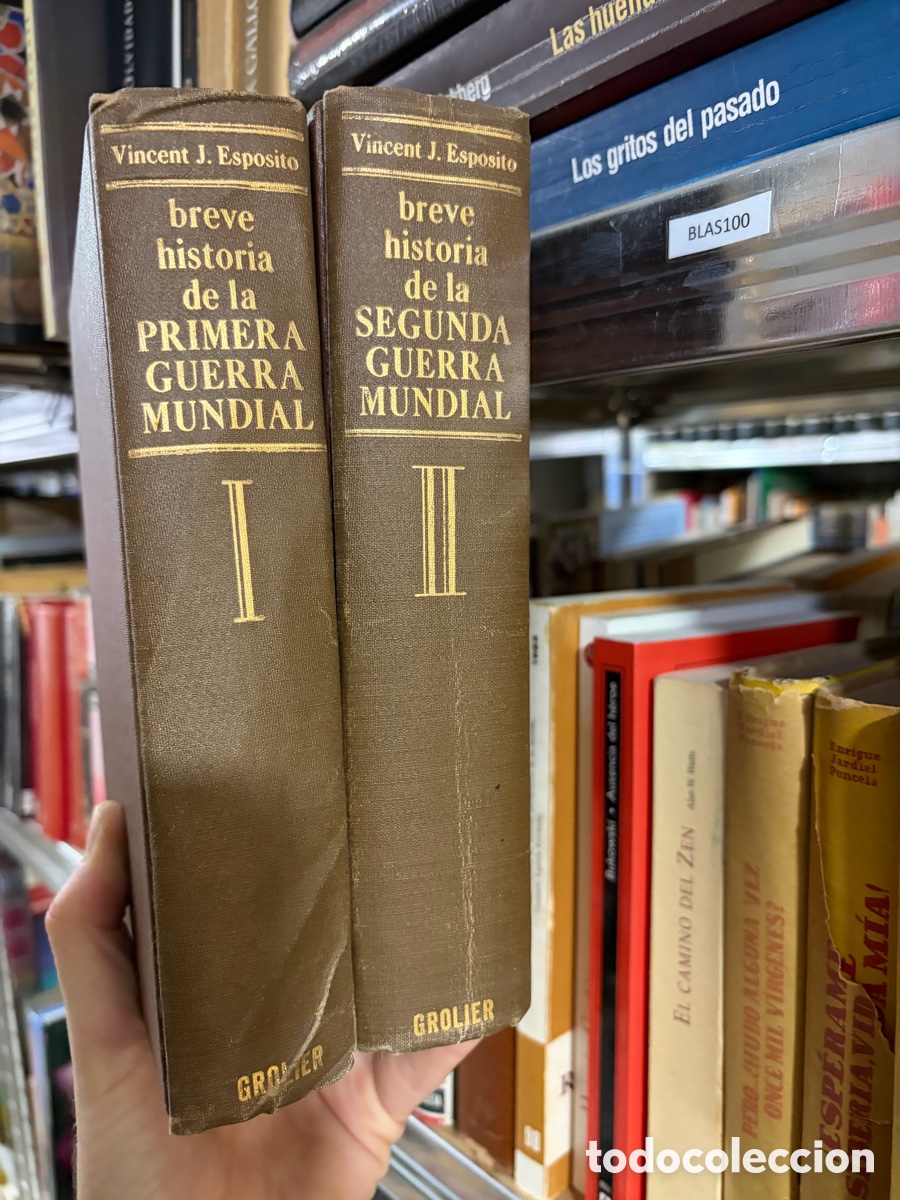 Libros de segunda mano: Blas100 breve historia de la PRIMERA y segunda GUERRA, Vincent J. Esposito, dos tomos