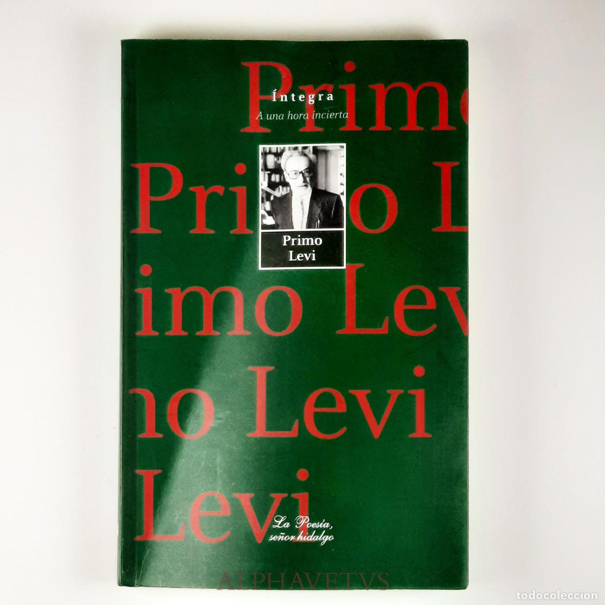 Libros de segunda mano: A una hora incierta - Levi, Primo