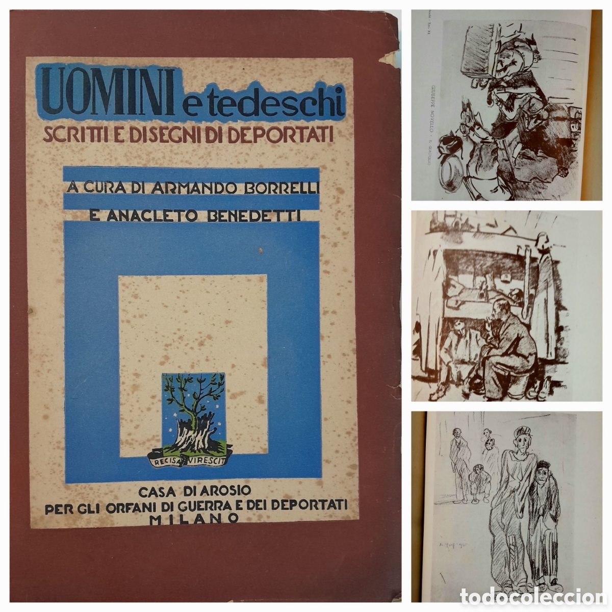 Libros de segunda mano: Uomini e tedeschi. Scritti e disegni di deportati. 1947 Borrelli. Bebedetti.