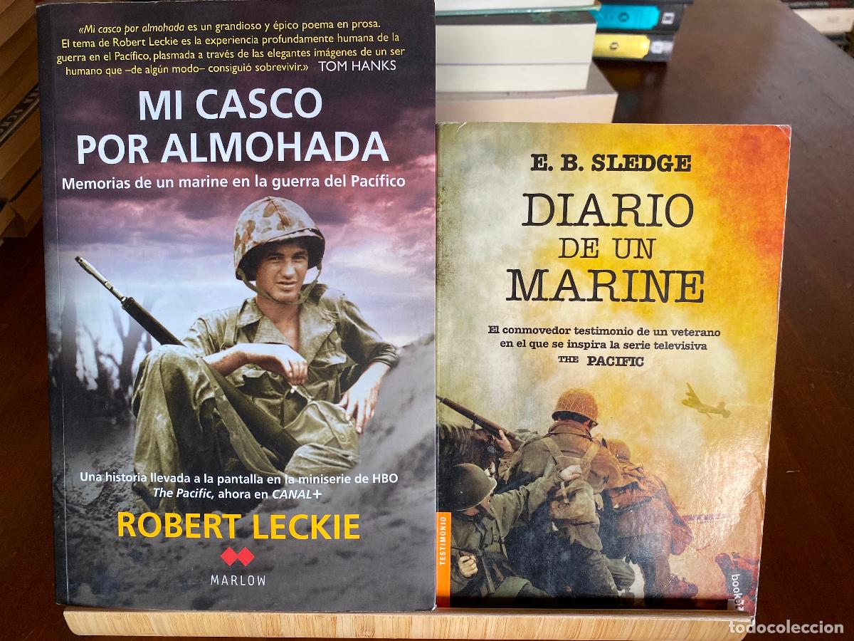 Libros de segunda mano: MI CASCO POR ALMOHADA + DIARIO DE UN MARINE. LOS DOS LIBROS EN LOS QUE SE BASA LA SERIE THE PACIFIC.