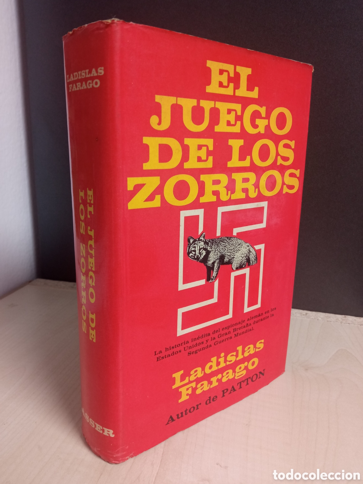 Libros de segunda mano: El juego de los zorros / Ladislas Farago / Lasser Press Mexicana 1973