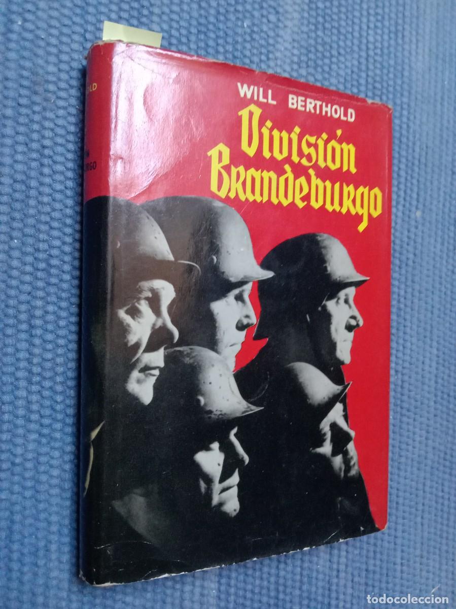 Libros de segunda mano: Berthold, Will: Divisi&oacute;n Brandeburgo