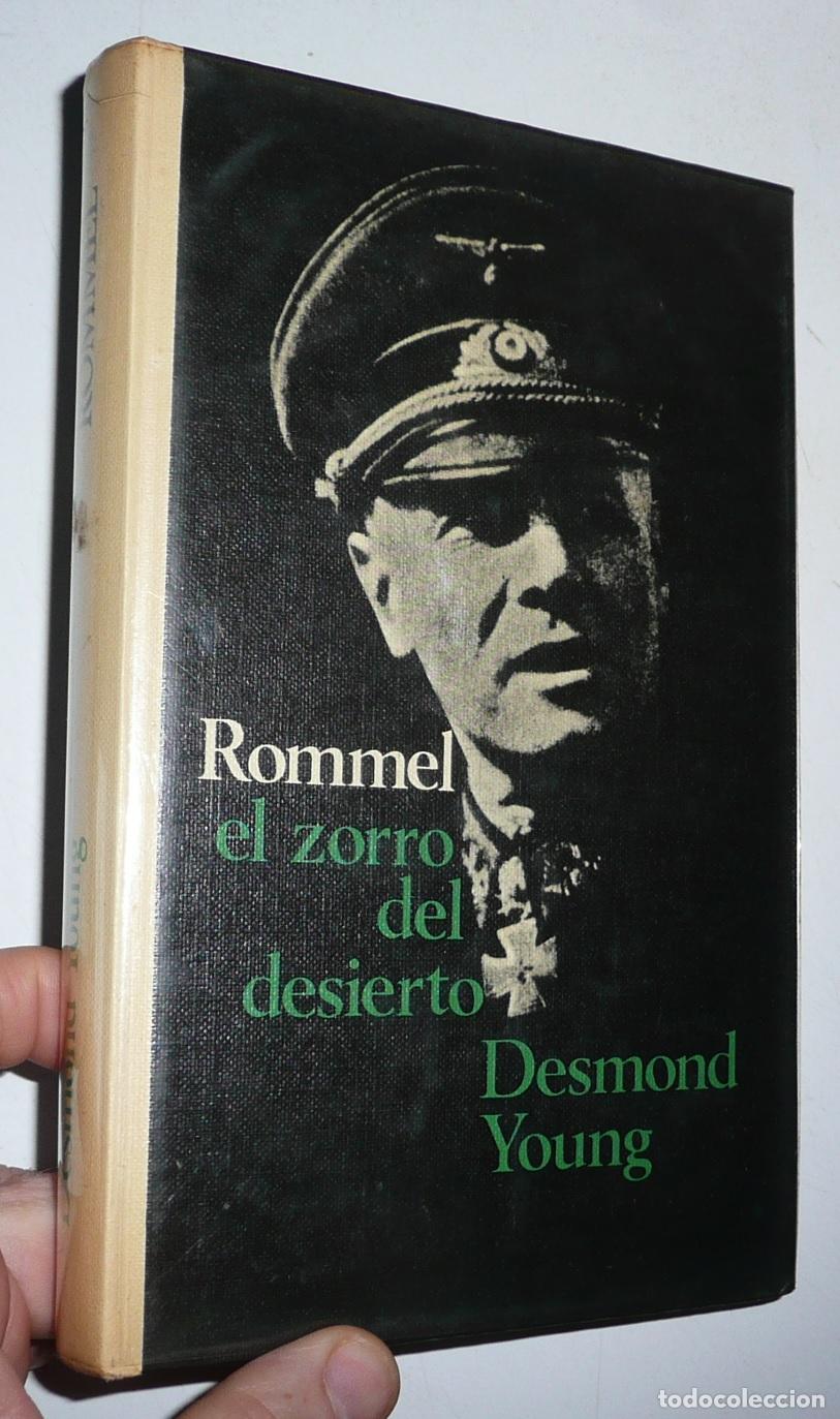 Libros de segunda mano: Rommel, el zorro del desierto - Desmond Young (C&iacute;rculo de Lectores, 1962)