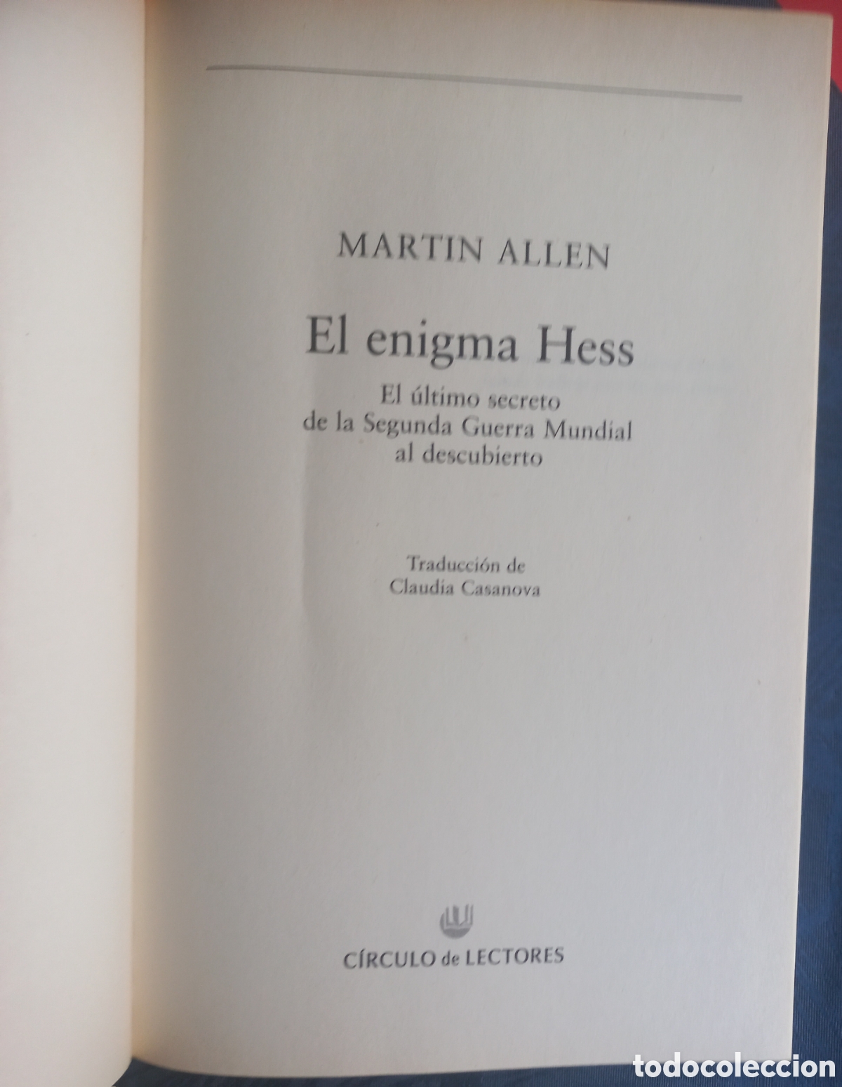 Libros de segunda mano: El enigma Hess. Allen, Martin A. - Foto 3