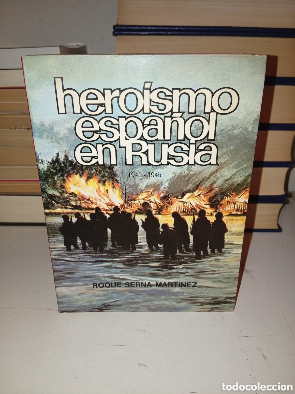 Libros de segunda mano: Hero&iacute;smo espa&ntilde;ol en Rusia - Foto 2
