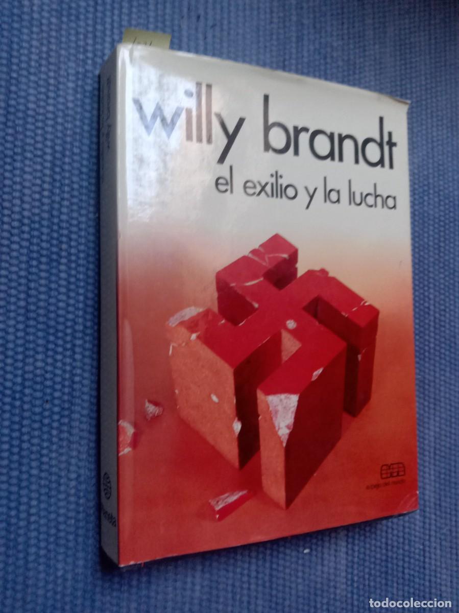 Second hand books: Brandt, Willy: El exilio y la lucha