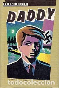 Libros de segunda mano: Daddy - Durand, Loup - C&iacute;rculo de Lectores - 1989 - Foto 1