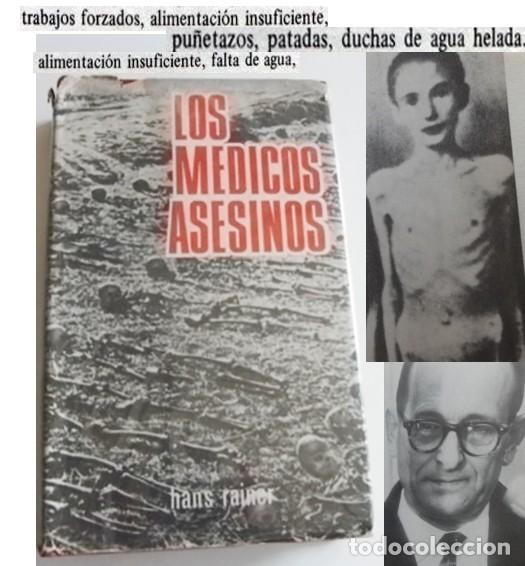 Livres d'occasion: LOS M&Eacute;DICOS ASESINOS LIBRO HANS RAINER II GUERRA MUNDIAL MUERTE CAMPOS DE EXTERMINIO GENOCIDIO NAZIS