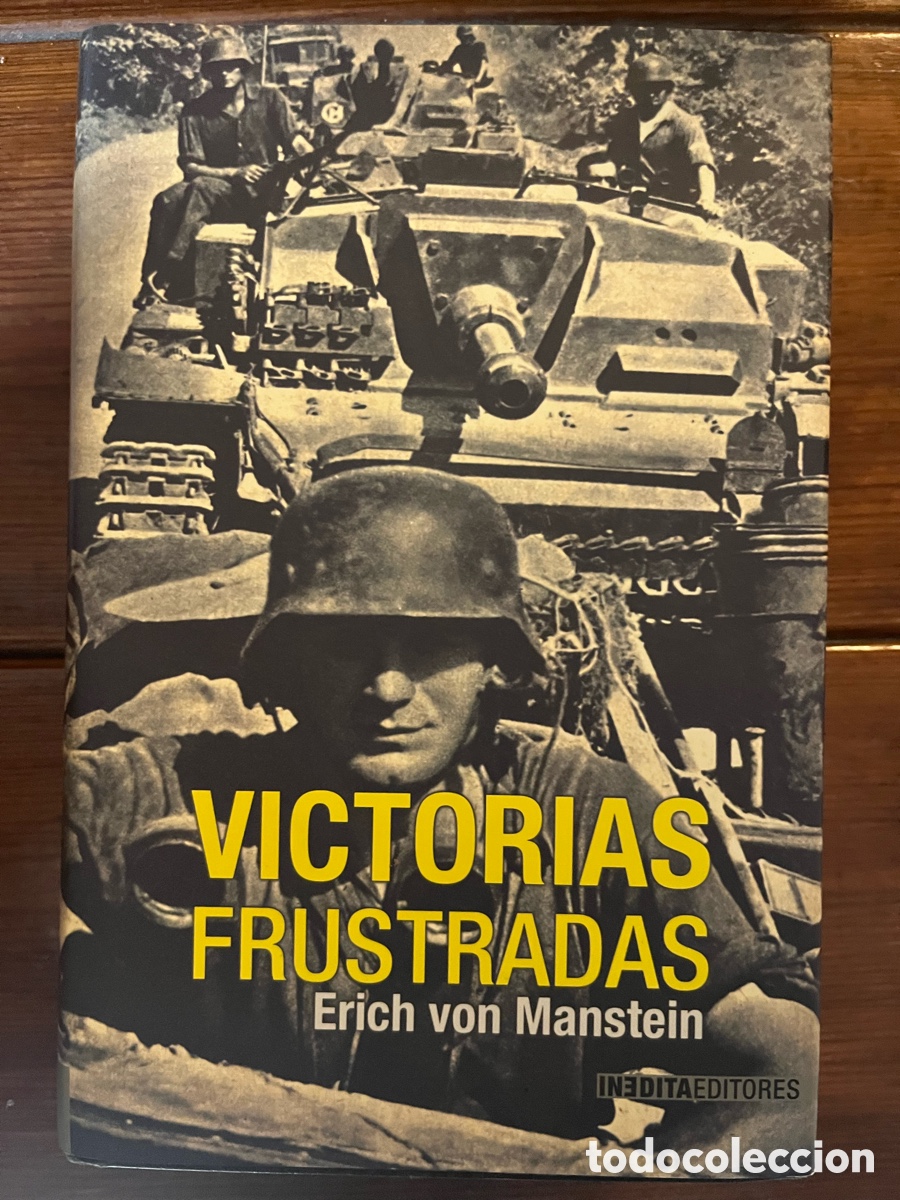 Gebrauchte B&uuml;cher: Victorias frustradas. Erich von Manstein